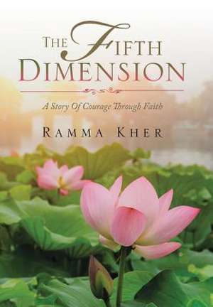 The Fifth Dimension de Kher, Ramma