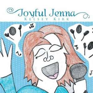 Joyful Jenna de Kelsey Kirk