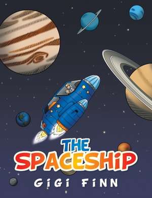 The Spaceship de Gigi Finn