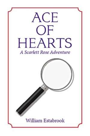 Ace of Hearts de William Estabrook