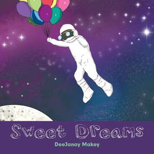 Sweet Dreams de Deejanay Makey