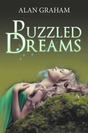 Puzzled Dreams de Alan Graham