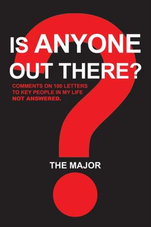 Is Anyone out There? de The Major