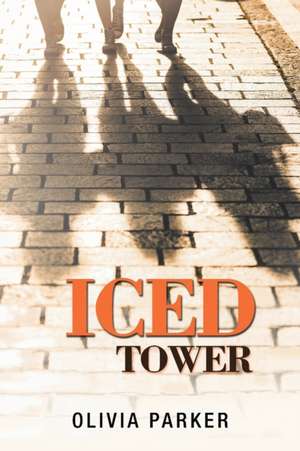 Iced Tower de Olivia Parker