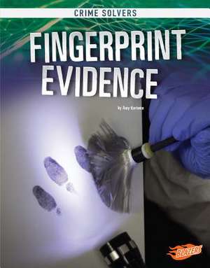 Fingerprint Evidence de Kortuem, Amy