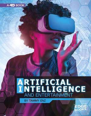 Artificial Intelligence and Entertainment: 4D an Augmented Reading Experience de Tammy Enz