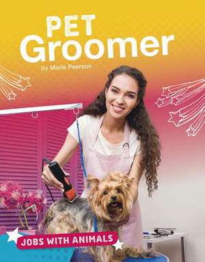 Pet Groomer de Marie Pearson