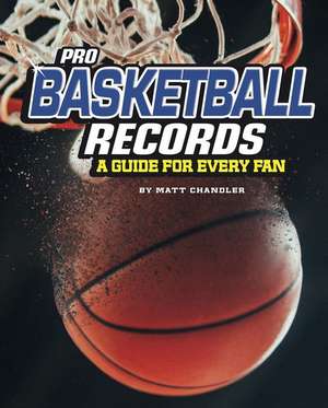 Pro Basketball Records de Matt Chandler