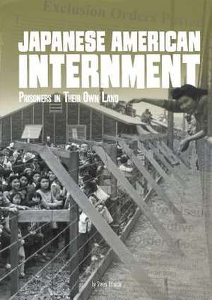 Japanese American Internment de Steven Otfinoski