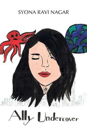 Ally Undercover de Syona Ravi Nagar