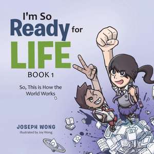 I'm So Ready for Life de Joseph Wong