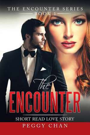 The Encounter de Peggy Chan