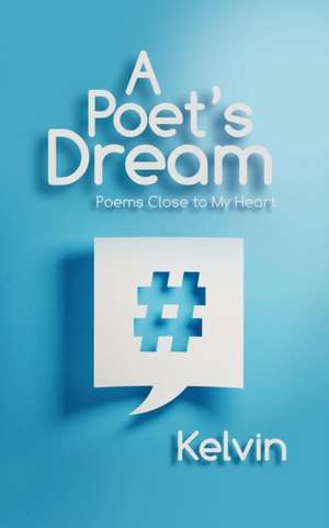 A Poet's Dream de Kelvin