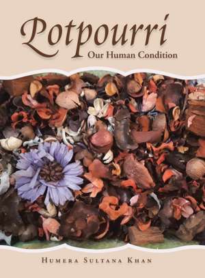 Potpourri de Humera Sultana Khan
