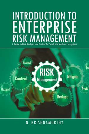 Introduction to Enterprise Risk Management de N. Krishnamurthy