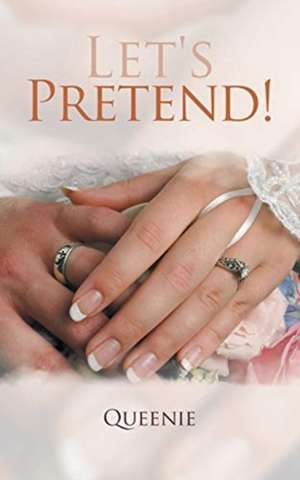 Let's Pretend! de Queenie