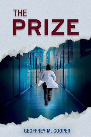 The Prize: Volume 1 de Geoffrey M. Cooper