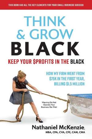 Think & Grow Black de Nathaniel McKenzie