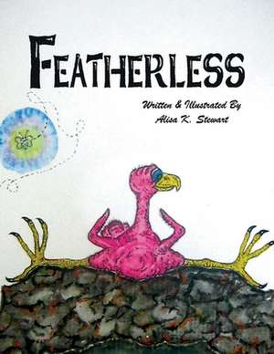 Featherless: Volume 1 de Alisa Stewart