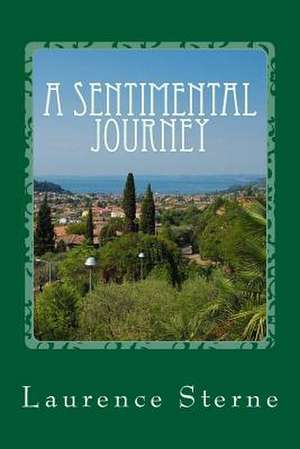 A Sentimental Journey de Laurence Sterne