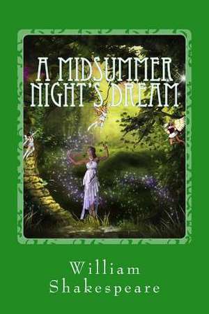 A Midsummer Night's Dream de William Shakespeare