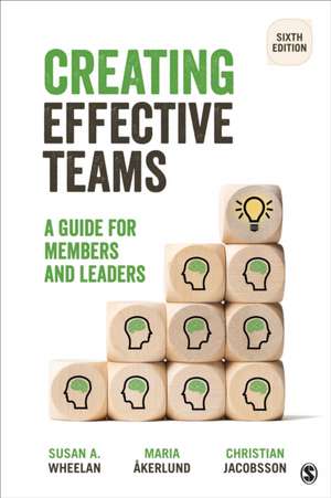Wheelan, S: Creating Effective Teams