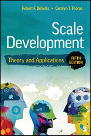 Scale Development: Theory and Applications de Robert F. DeVellis