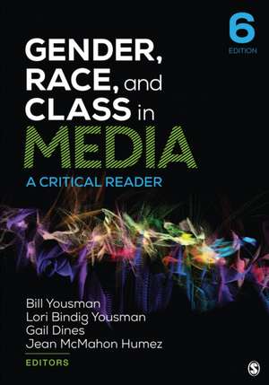 Gender, Race, and Class in Media de William E Yousman