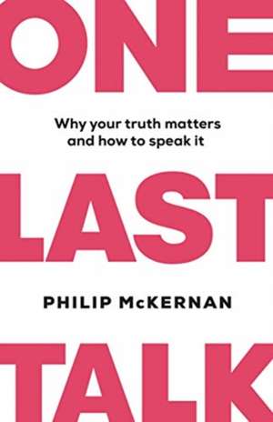 One Last Talk de Philip McKernan