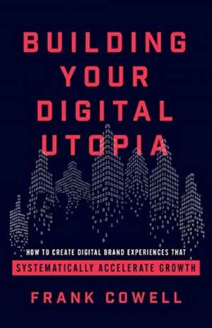 Building Your Digital Utopia de Frank Cowell