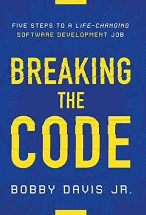 Breaking the Code de Bobby Davis Jr.