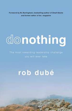 Donothing de Dube, Rob