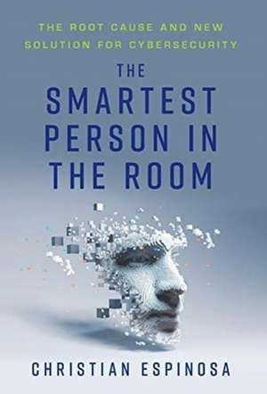 The Smartest Person in the Room de Christian Espinosa