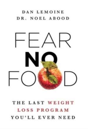 Fear No Food de Dan Lemoine