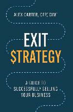 Exit Strategy de Alex Carter