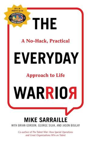 The Everyday Warrior de Mike Sarraille