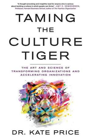 Taming the Culture Tiger de Kate Price