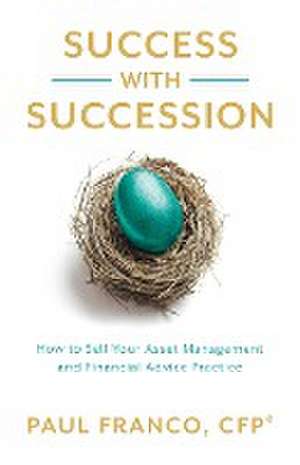 Success with Succession de Paul Franco