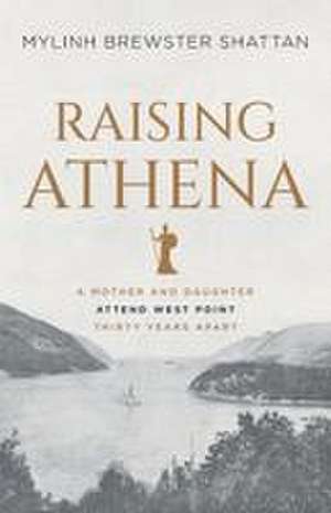 Raising Athena de Mylinh Brewster Shattan