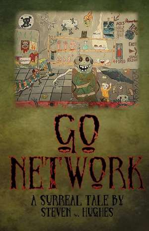 Go Network de Hughes, Steven Wesley