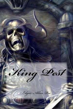 King Pest de Edgar Allan Poe