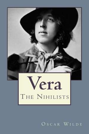 Vera de Oscar Wilde