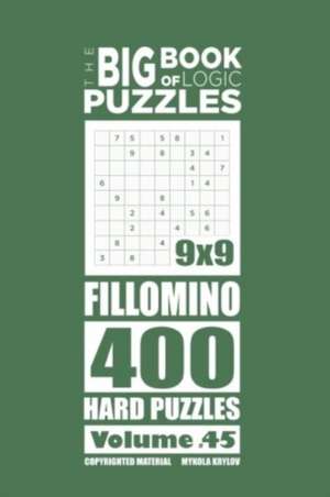 Big Book of Logic Puzzles - Fillomino 400 Hard (Volume 45) de Mykola Krylov