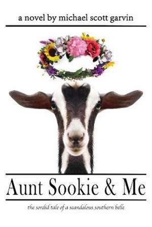 Aunt Sookie & Me de Michael Scott Garvin