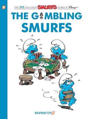 The Smurfs #25: The Gambling Smurfs de Peyo