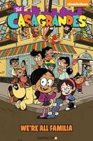 The Casagrandes #1 de The Loud House Creative Team