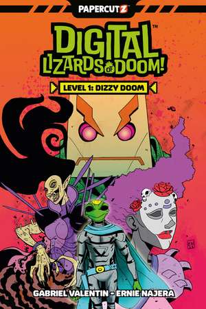 Digital Lizards of Doom Vol. 1: Level 1: Dizzy Doom de Gabriel Valentin