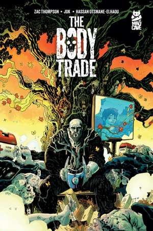 The Body Trade de Zac Thompson