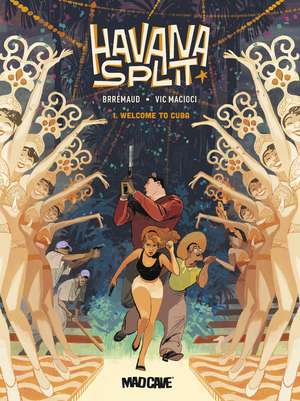 Havana Split Vol. 1 de Brrémaud