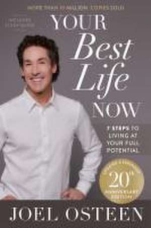 Your Best Life Now (20th Anniversary Edition) de Joel Osteen